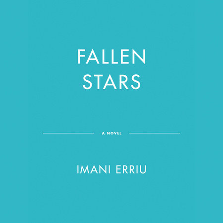 Fallen Stars by Imani Erriu