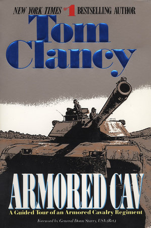 Armored Cav by Tom Clancy