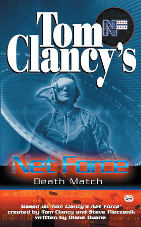 Tom Clancy's Net Force: Death Match by Diane Duane