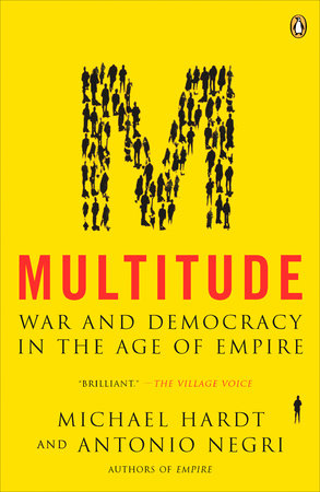 Multitude by Michael Hardt and Antonio Negri