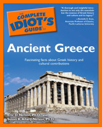 The Complete Idiot's Guide to Ancient Greece