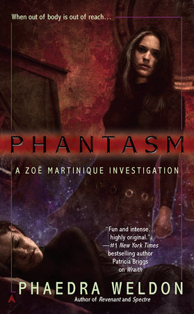 Phantasm by Phaedra Weldon
