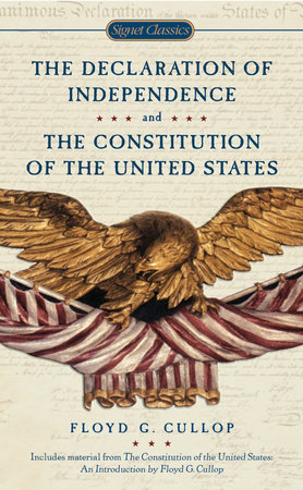 The Declaration of Independence and Constitution of the United States by 