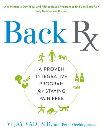 Back RX by Vijay Vad, M.D. and Peter Occhiogrosso