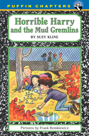 Horrible Harry and the Mud Gremlins by Suzy Kline
