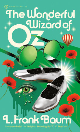 The Wonderful Wizard of Oz by L. Frank Baum