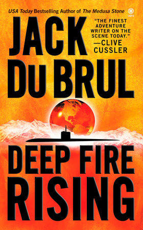 Deep Fire Rising by Jack Du Brul