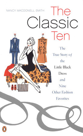 The Classic Ten by Nancy MacDonell Smith