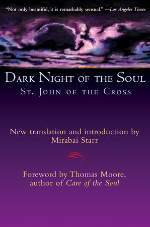 Dark Night of the Soul by John of the Cross