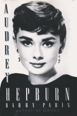 Audrey Hepburn by Barry Paris