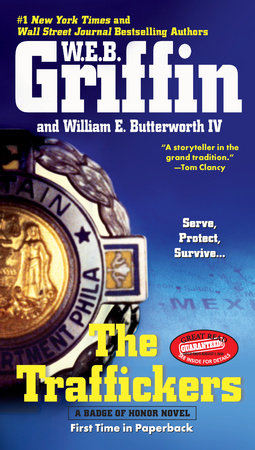 The Traffickers by W.E.B. Griffin and William E. Butterworth IV