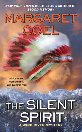 The Silent Spirit by Margaret Coel