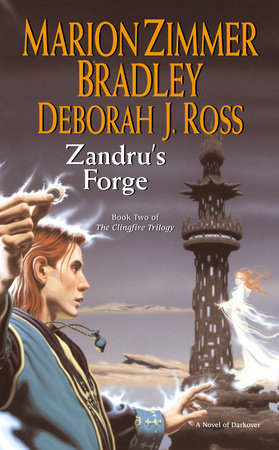 Zandru's Forge by Marion Zimmer Bradley and Deborah J. Ross
