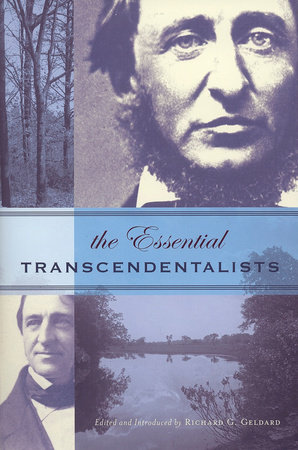 The Essential Transcendentalists by Richard G. Geldard
