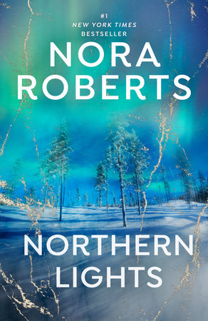 Northern Lights by Nora Roberts