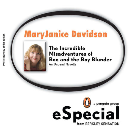 The Incredible Misadventures of Boo and the Boy Blunder by Maggie Shayne, MaryJanice Davidson, Jacey Ford and Angela Knight
