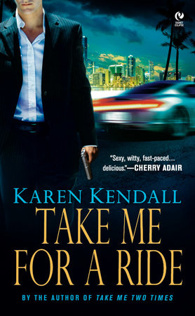 Take Me For a Ride by Karen Kendall