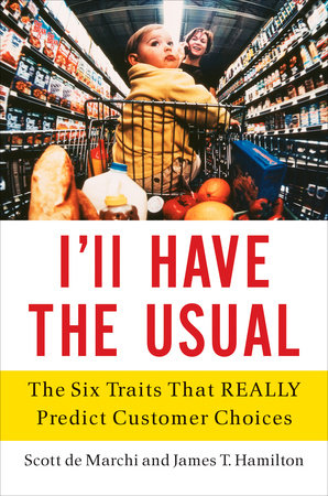 You Are What You Choose by Scott de Marchi and James T. Hamilton