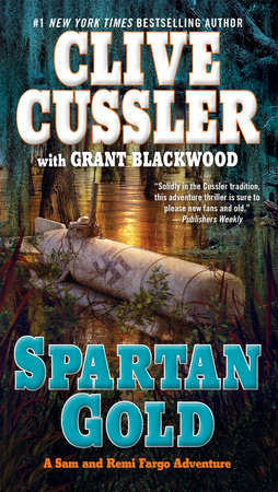 Spartan Gold by Clive Cussler and Grant Blackwood