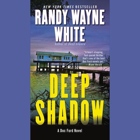 Deep Shadow by Randy Wayne White