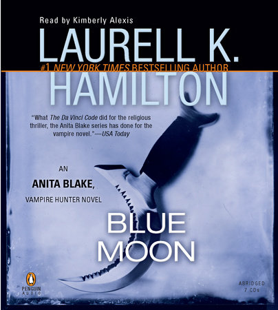 Blue Moon by Laurell K. Hamilton