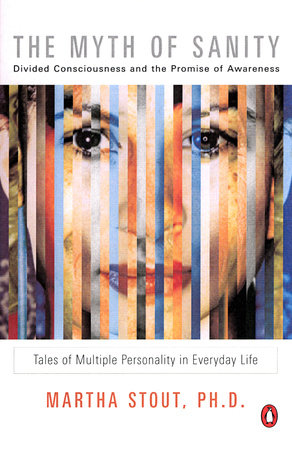 The Myth of Sanity by Martha Stout