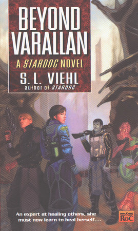 Stardoc II: Beyond Varallan by S. L. Viehl