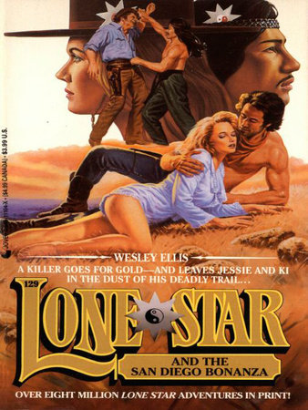 Lone Star 129/san Die by Wesley Ellis