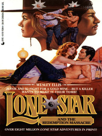 Lone Star 137/Redempt by Wesley Ellis