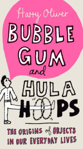 Bubble Gum and Hula Hoops