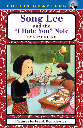 Song Lee and the I Hate You Notes by Suzy Kline