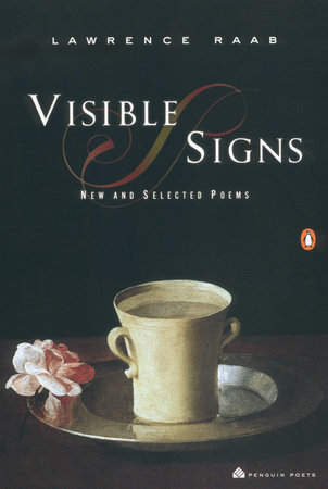 Visible Signs by Lawrence Raab