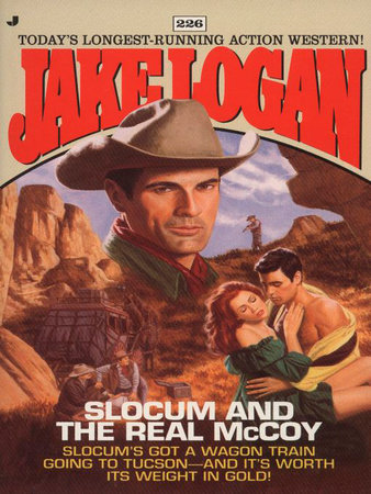 Slocum 226: Slocum and the Real McCoy by Jake Logan