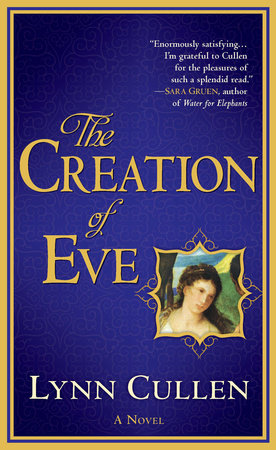 The Creation of Eve by Lynn Cullen