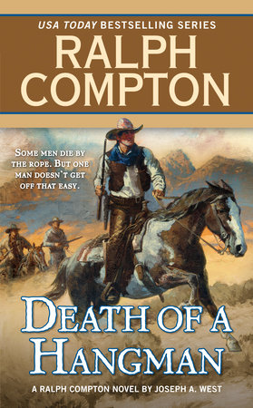 Ralph Compton Death of a Hangman by Joseph A. West and Ralph Compton