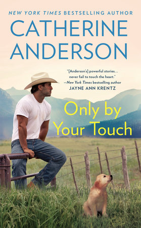 Only by Your Touch by Catherine Anderson