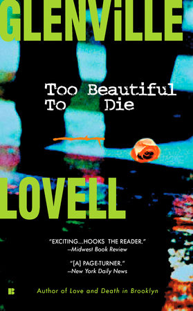 Too Beautiful to Die by Glenville Lovell
