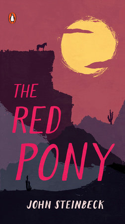 The Red Pony by John Steinbeck