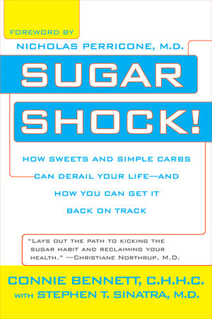 Sugar Shock! by Connie Bennett and Stephen Sinatra