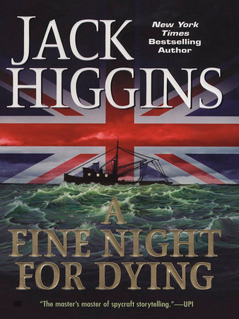 A Fine Night For Dying by Jack Higgins