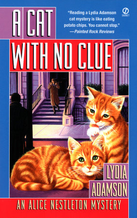 A Cat With no Clue by Lydia Adamson