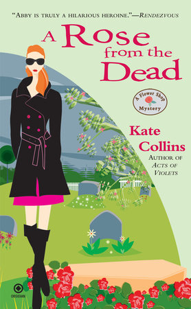 A Rose From the Dead by Kate Collins