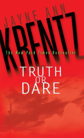 Truth or Dare by Jayne Ann Krentz