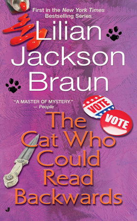 The Cat Who Could Read Backwards by Lilian Jackson Braun