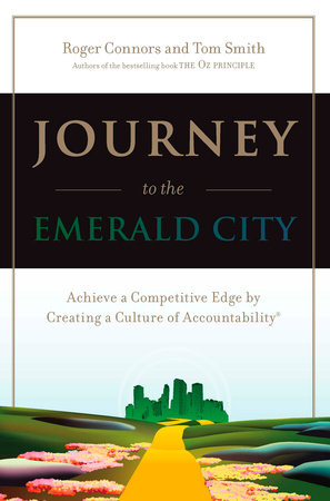 Journey to the Emerald City by Roger Connors and Tom Smith