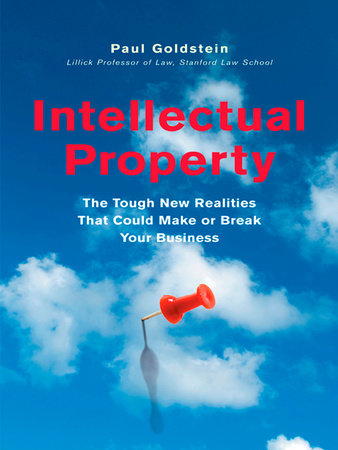 Intellectual Property by Paul Goldstein