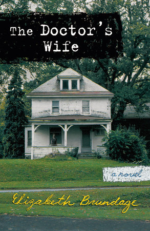 The Doctor's Wife by Elizabeth Brundage