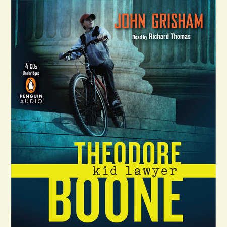 Theodore Boone: Kid Lawyer by John Grisham