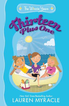 Thirteen Plus One by Lauren Myracle