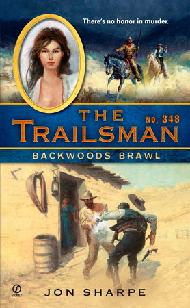 The Trailsman #348 by Jon Sharpe